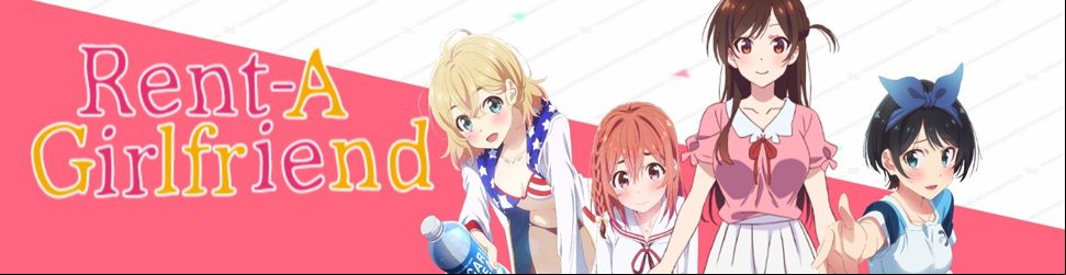 Rent-A-Girlfriend - Saison 1 - Anime