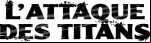 Mangas - Attaque Des Titans (l')