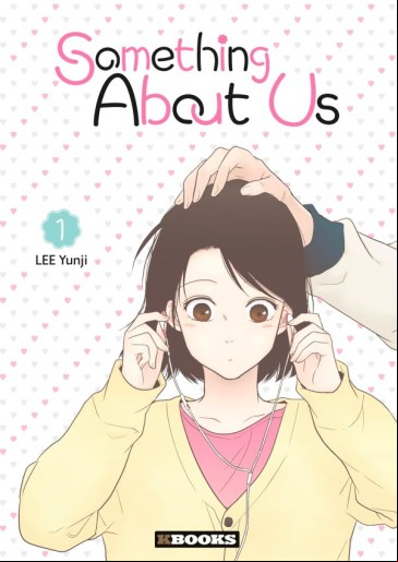 Manga - Manhwa - Something  - A propos de nous Vol.1