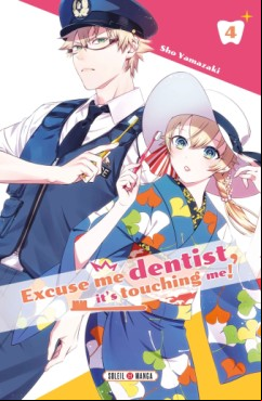Manga - Manhwa - Excuse me dentist, it's touching me ! Vol.4