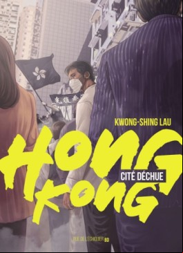 Hong Kong, cité déchue