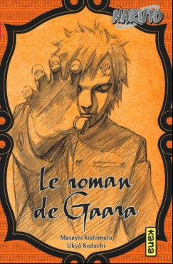 Manga - Manhwa - Naruto - Le roman de Gaara
